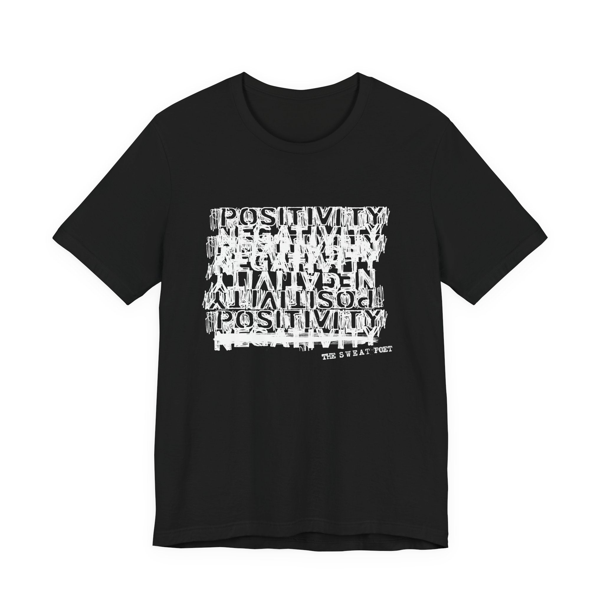 POSITIVITYNEGATIVITY T-Shirt | Wearable Art for Fighters & Creators
