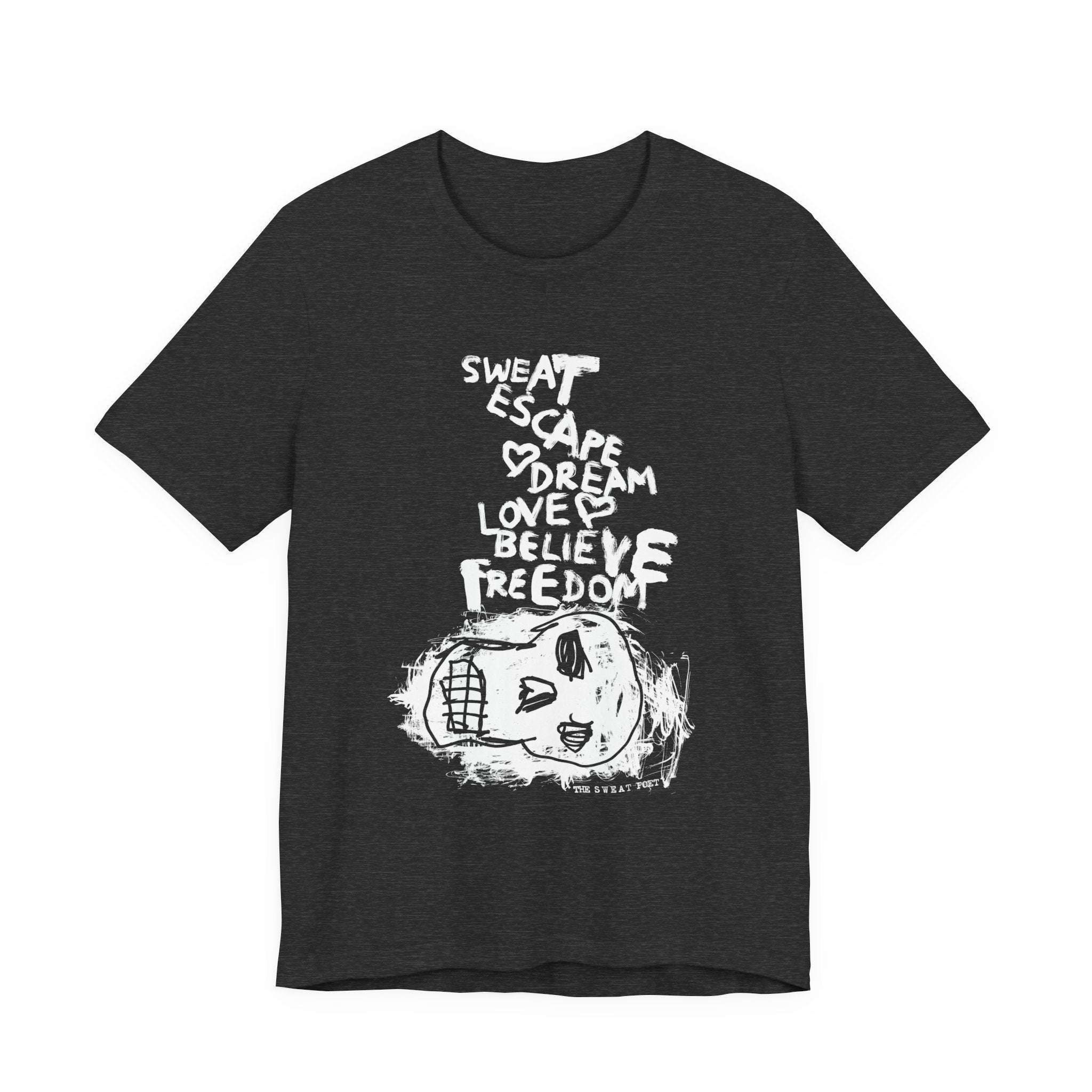 SWEAT ESCAPE T-Shirt | Wearable Art for Fighters & Creators