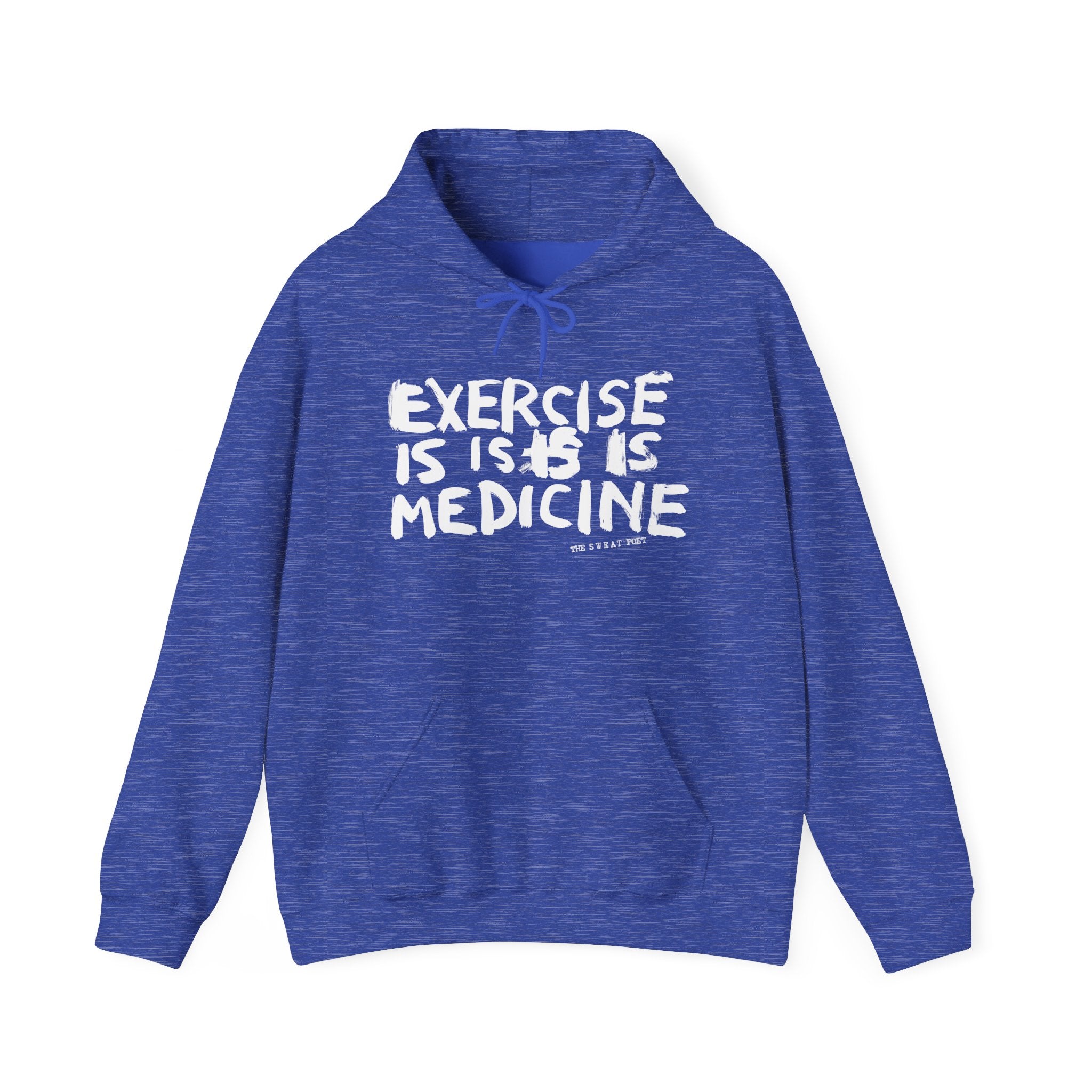 EXERCISE IS MEDICINE Hoodie