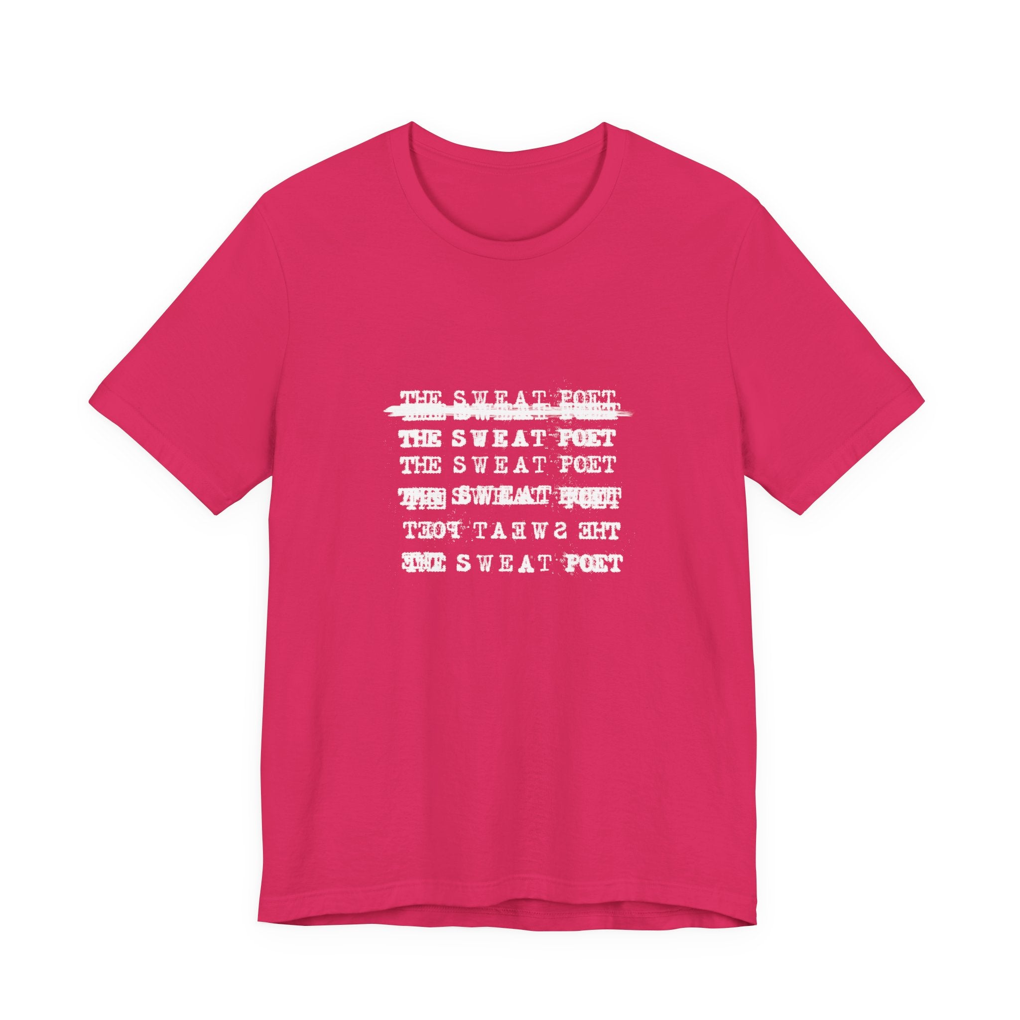 THE SWEAT POET T-Shirt | Wearable Art for Fighters & Creators