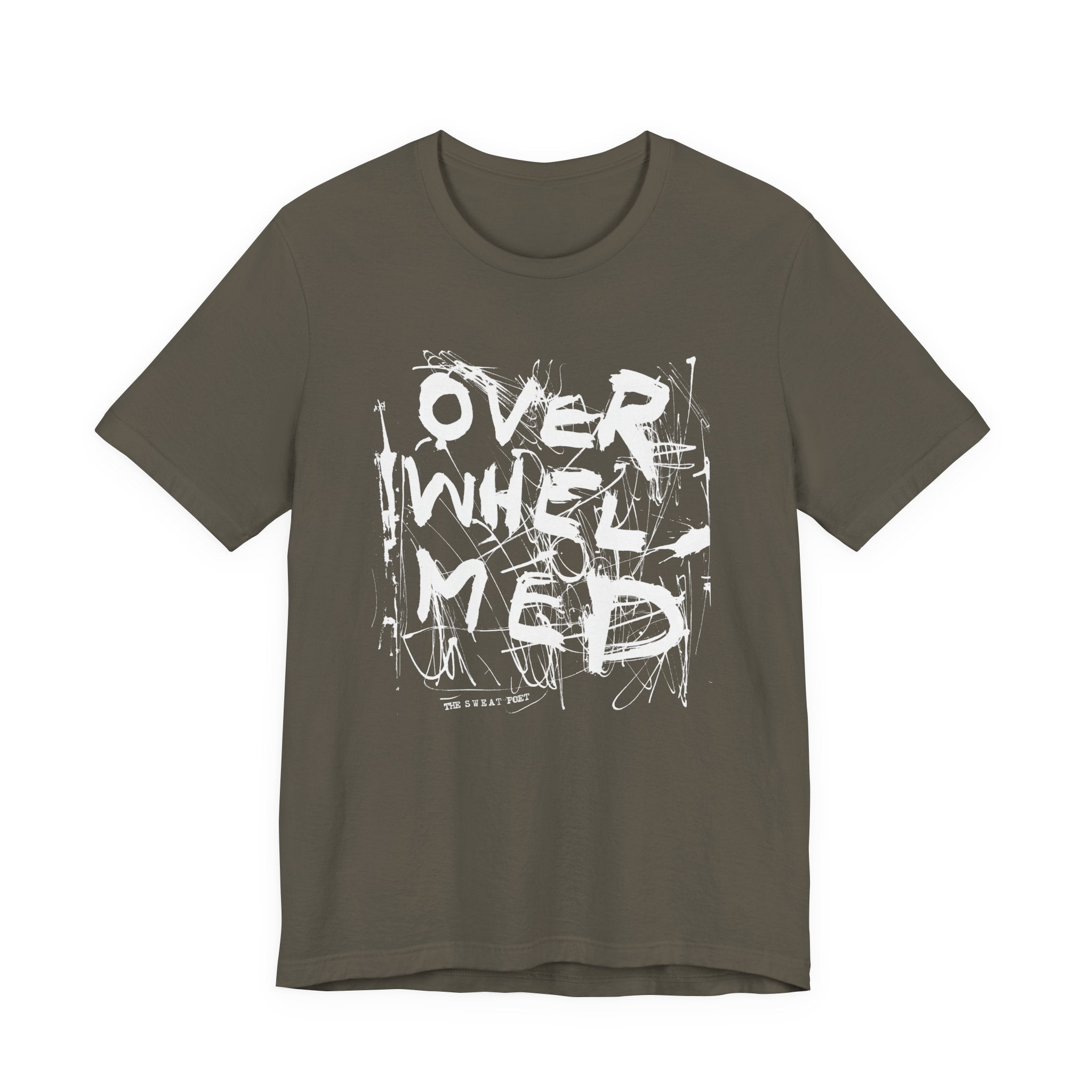 OVERWHELMED T-Shirt | Wearable Art for Fighters & Creators