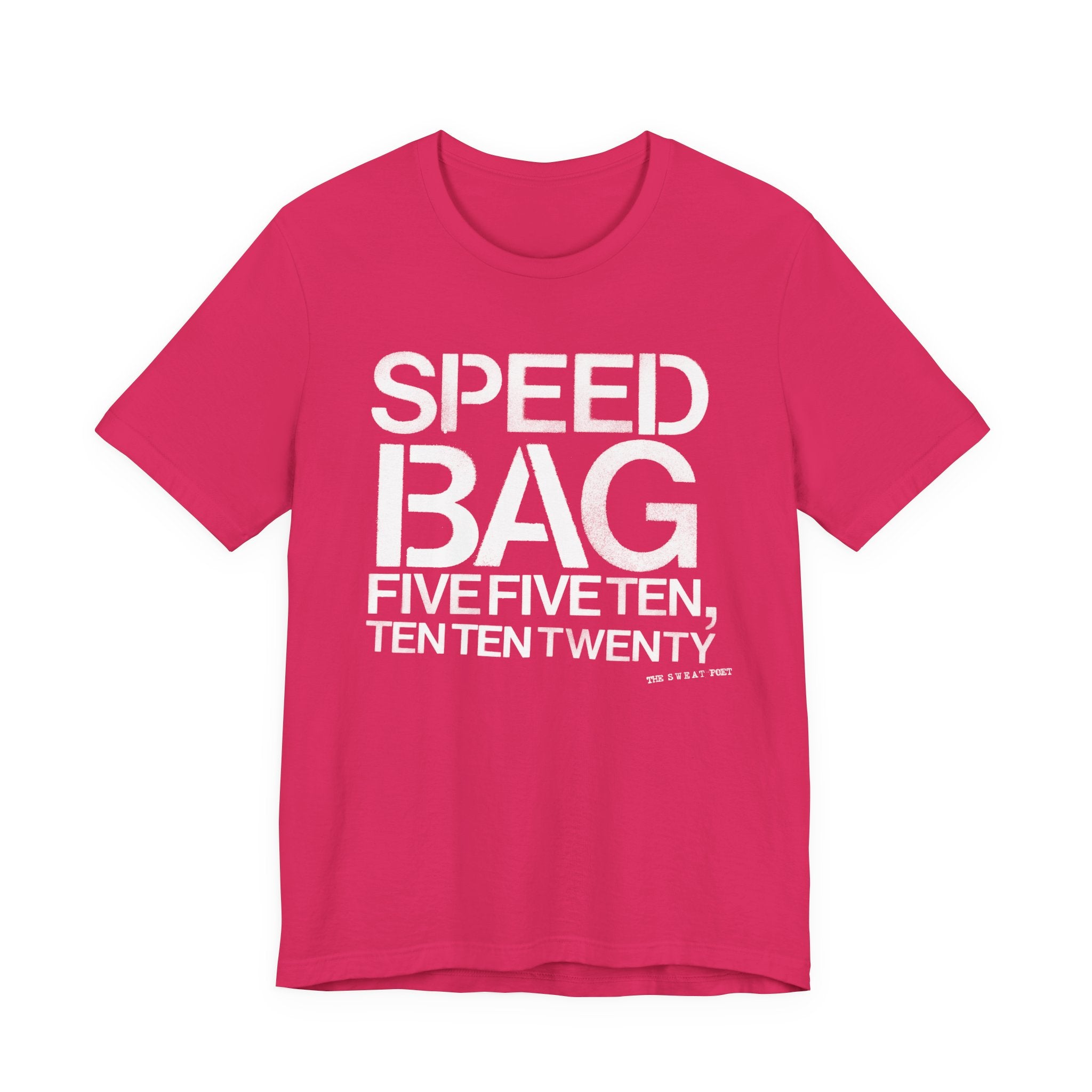 SPEED BAG 5 5 10 T-Shirt | Wearable Art for Fighters & Creators
