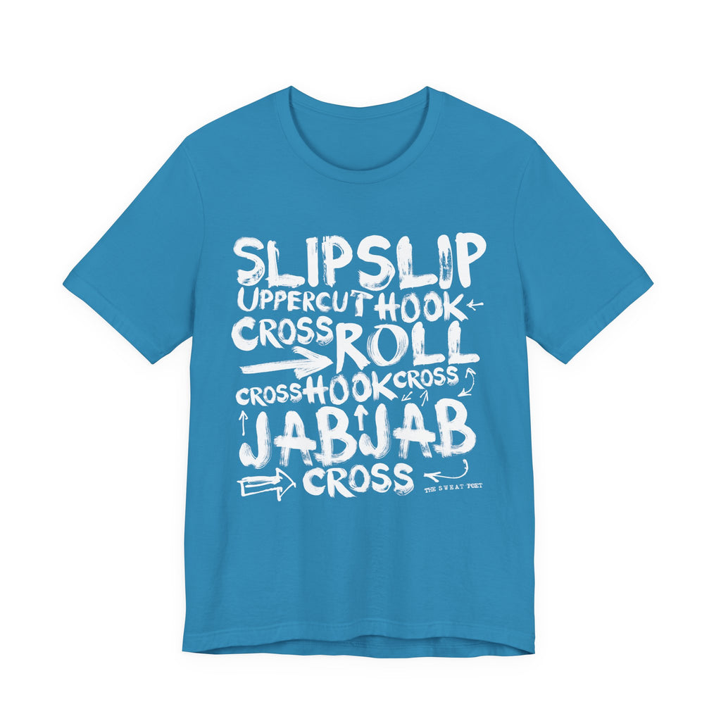 SLIPSLIPUPPERCUTHOOK T-Shirt | Wearable Art for Fighters & Creators