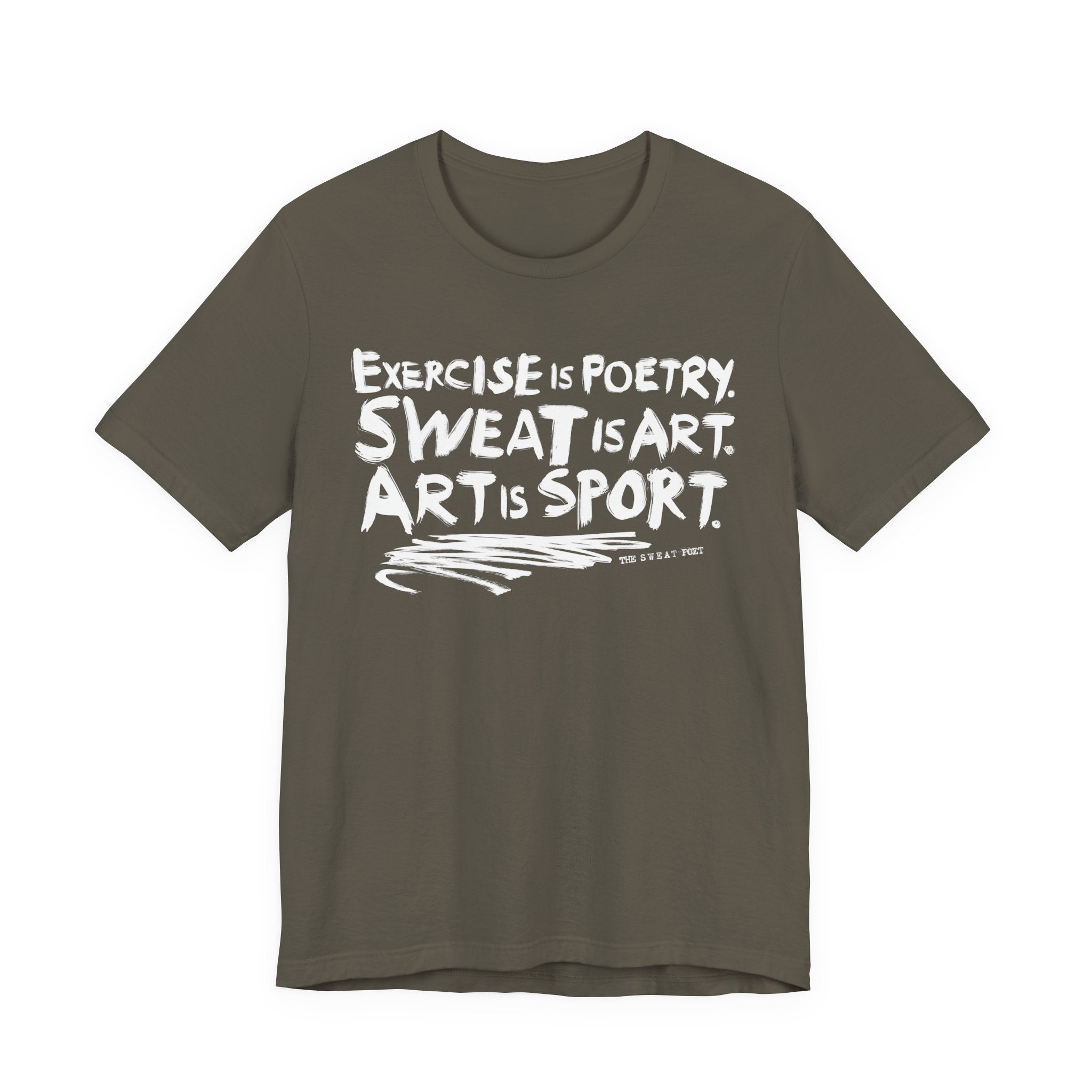 EXERCISE IS POETRY T-Shirt | Wearable Art for Fighters & Creators