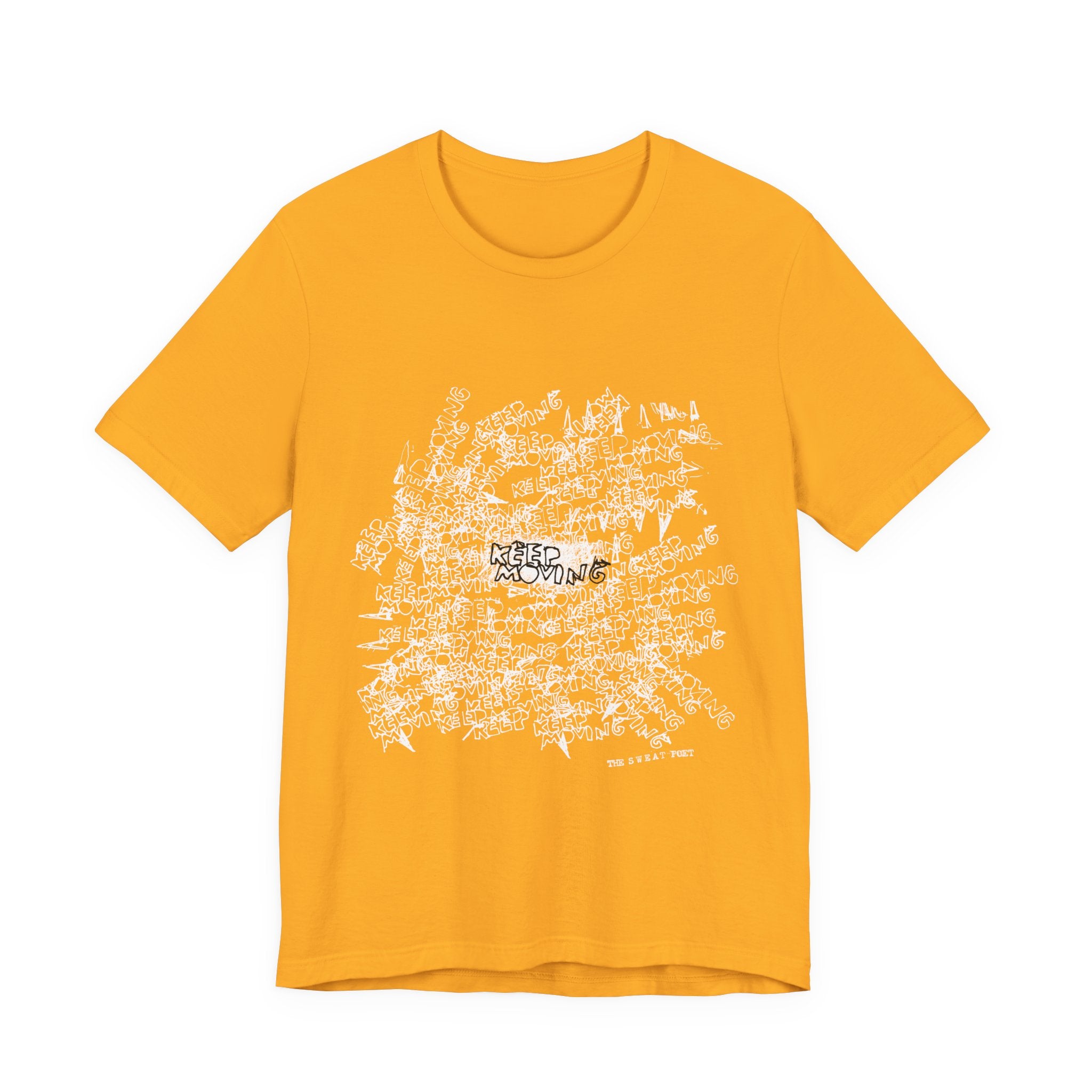 KEEP MOVING (WORDS) T-Shirt
