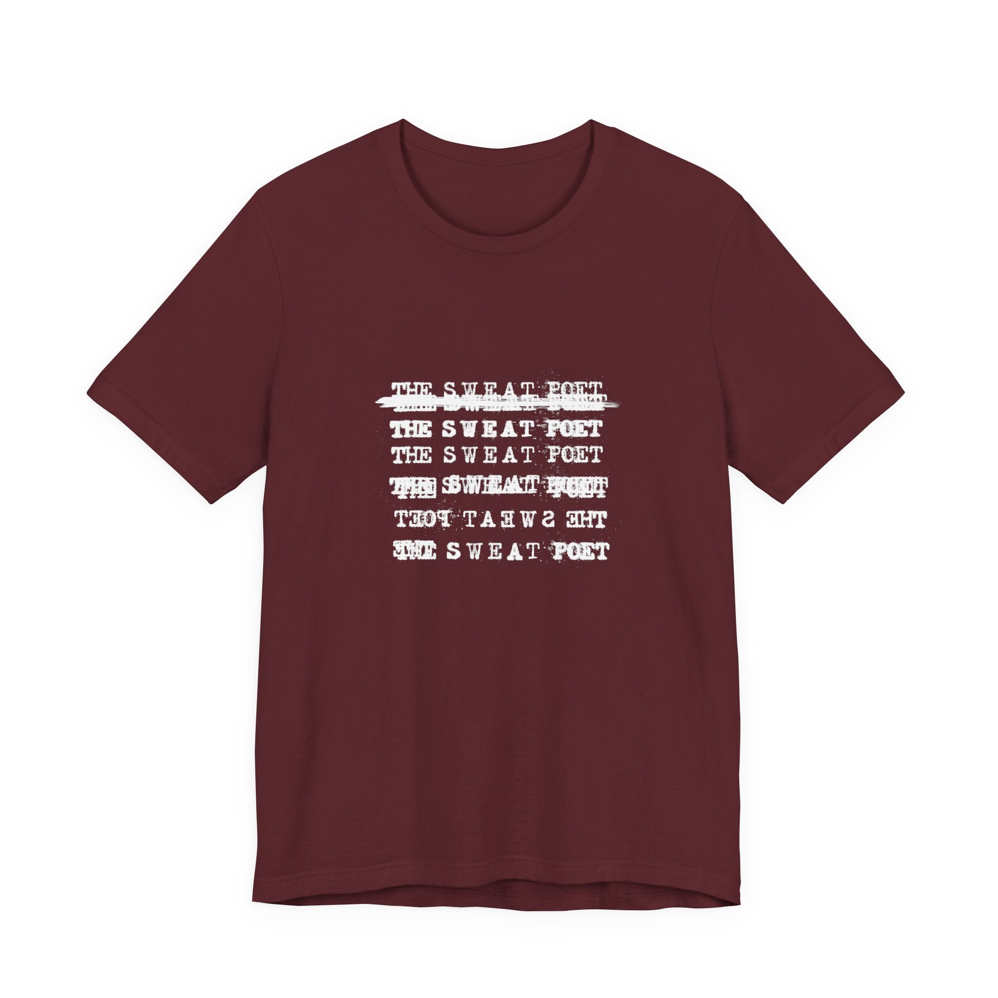 THE SWEAT POET T-Shirt | Wearable Art for Fighters & Creators