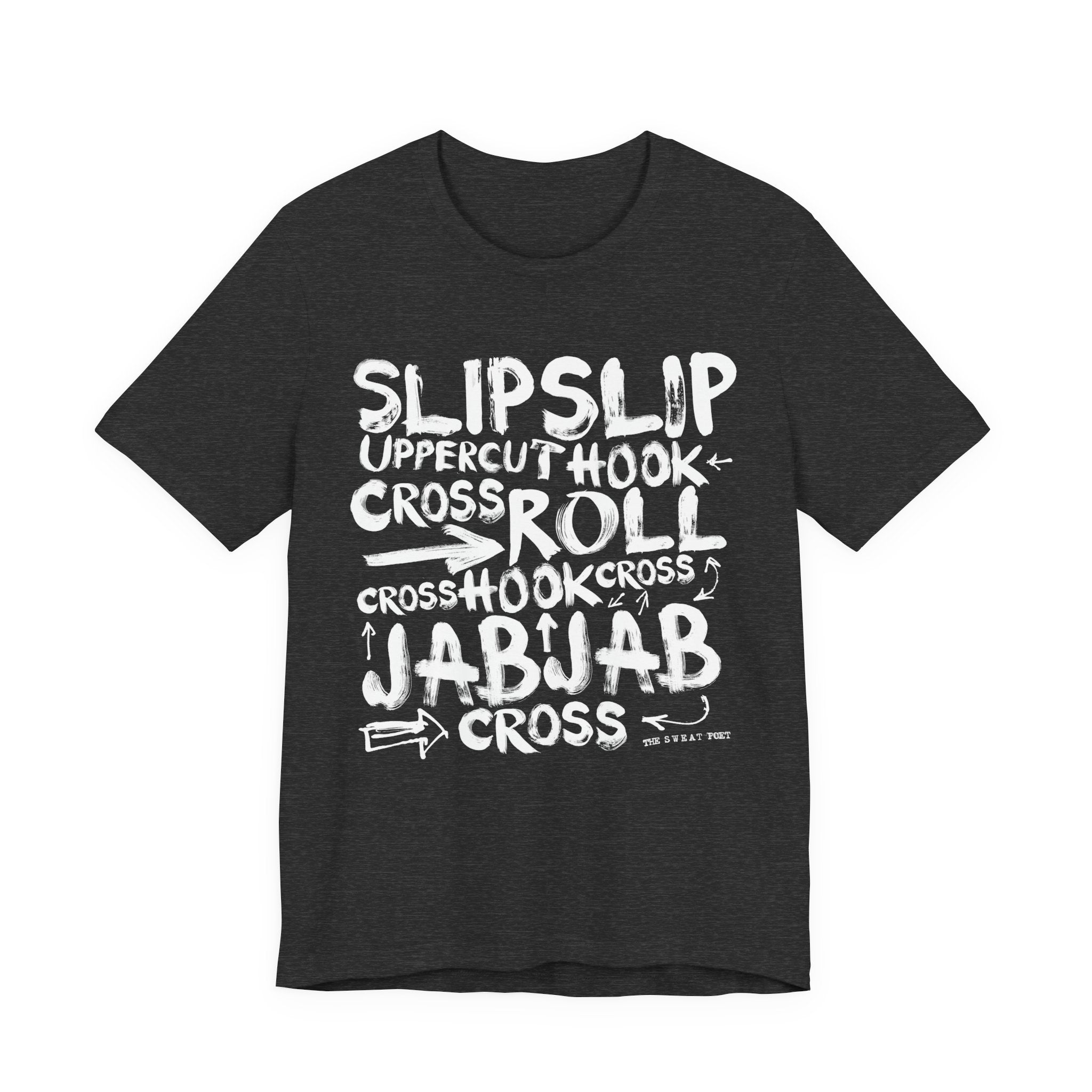 SLIPSLIPUPPERCUTHOOK T-Shirt | Wearable Art for Fighters & Creators