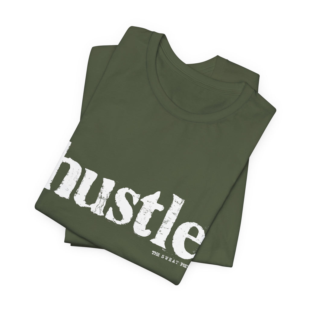 HUSTLE T-Shirt | Wearable Art for Fighters & Creators