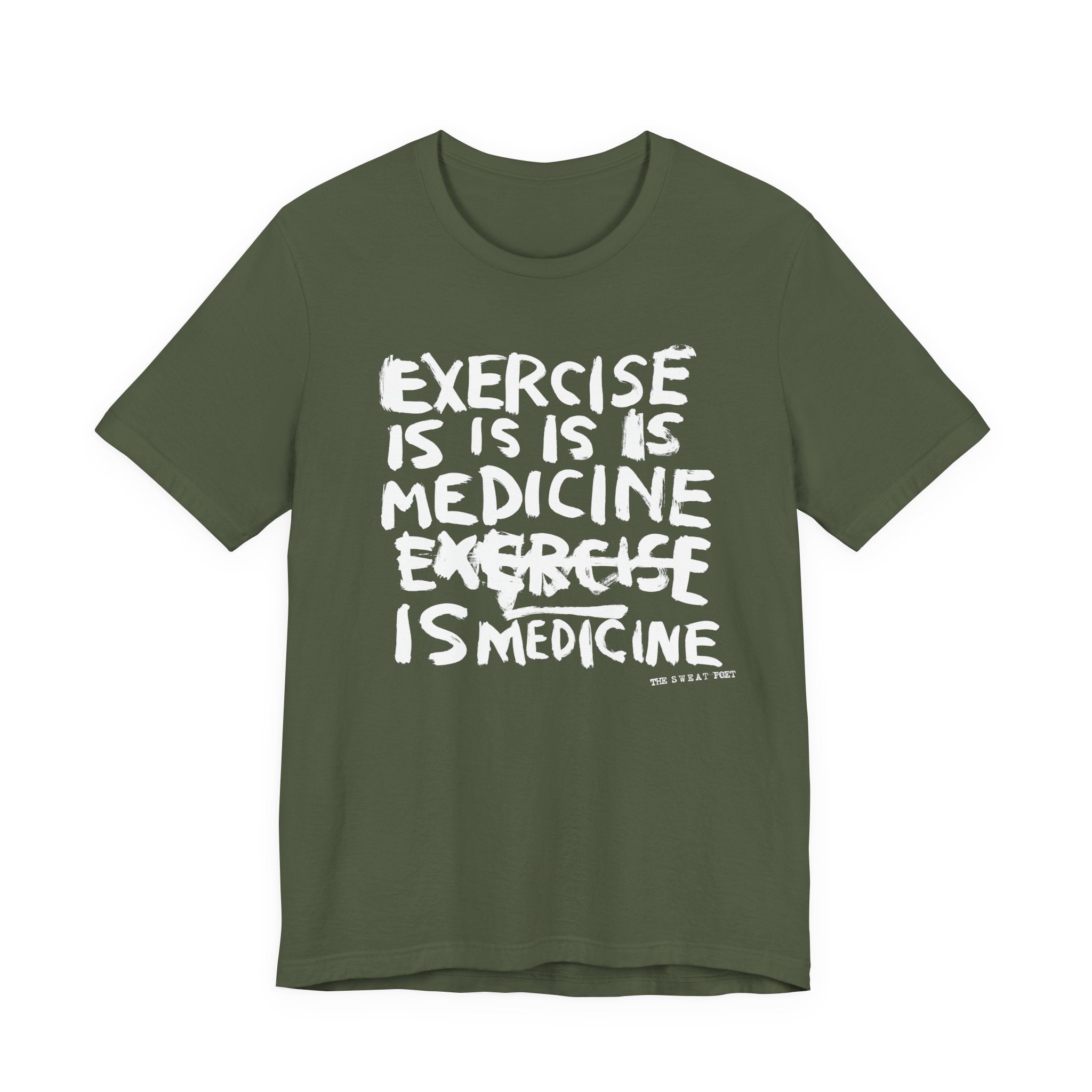 EXERCISE IS MEDICINE T-Shirt | Wearable Art for Fighters & Creators