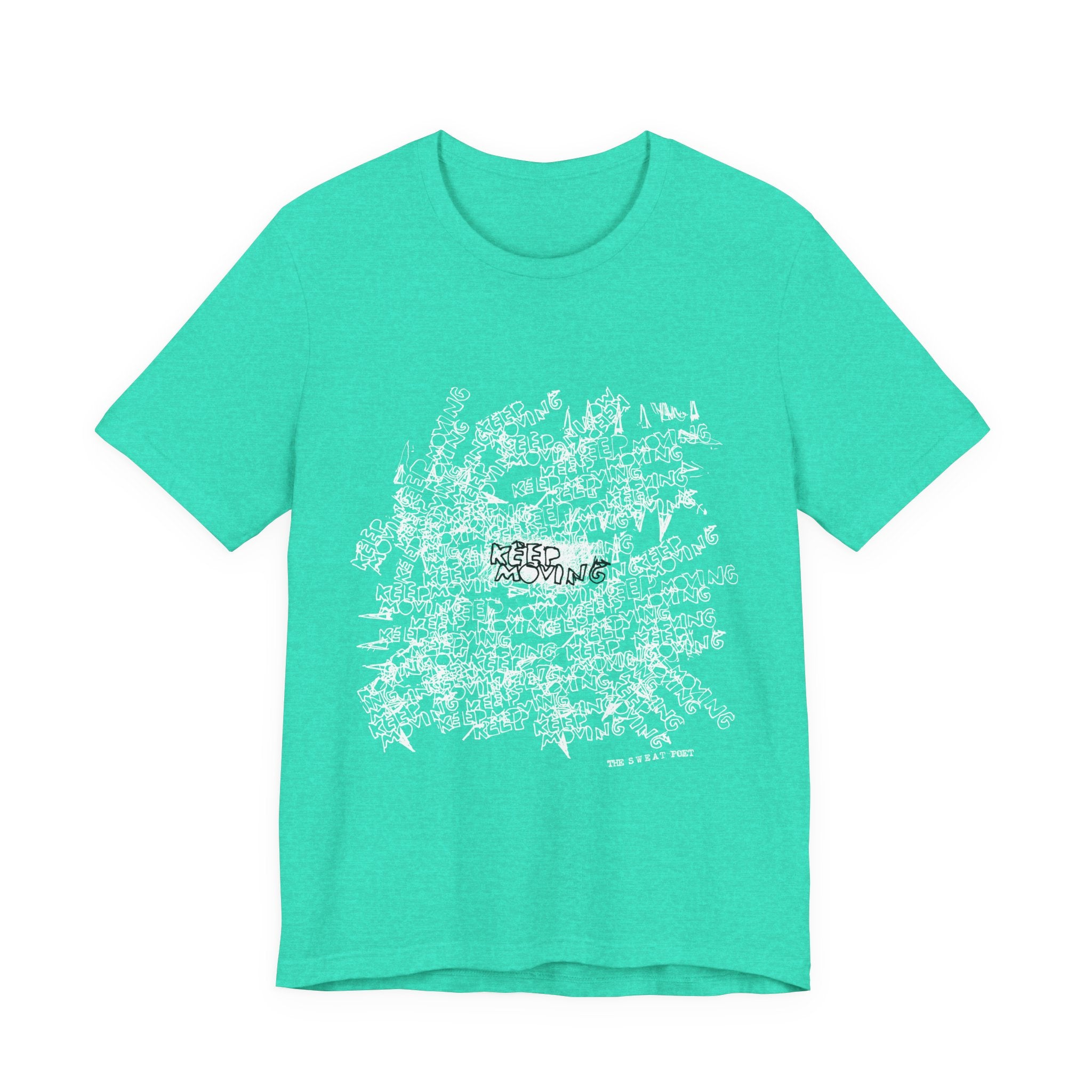 KEEP MOVING (WORDS) T-Shirt