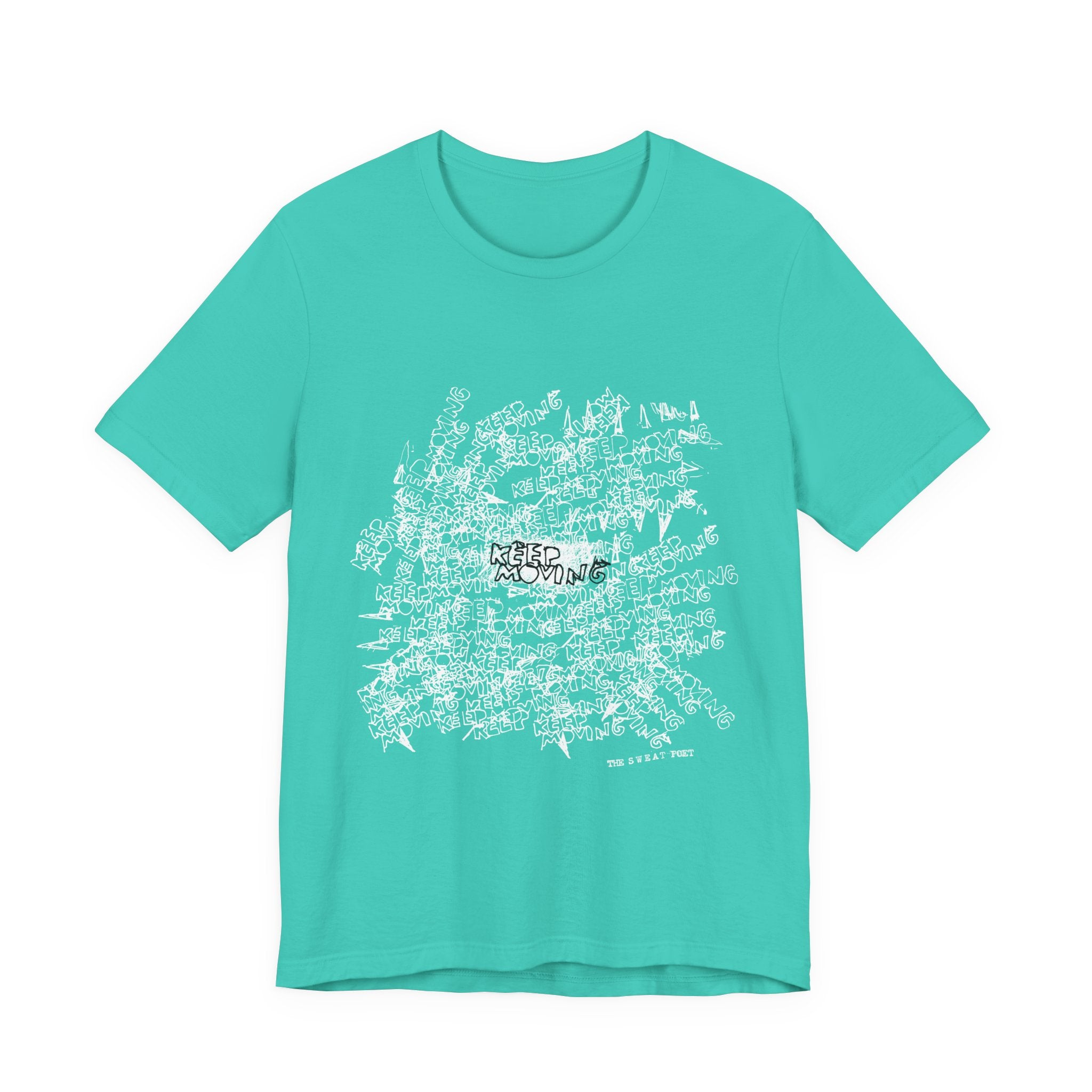 KEEP MOVING (WORDS) T-Shirt