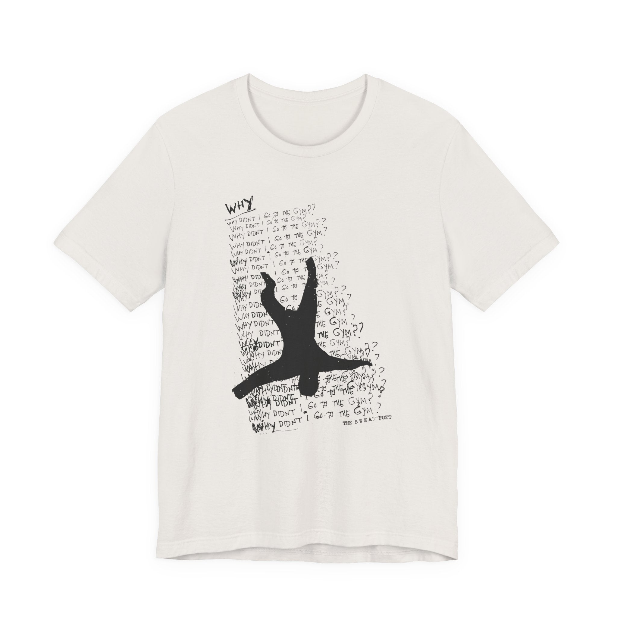 WHY T-Shirt