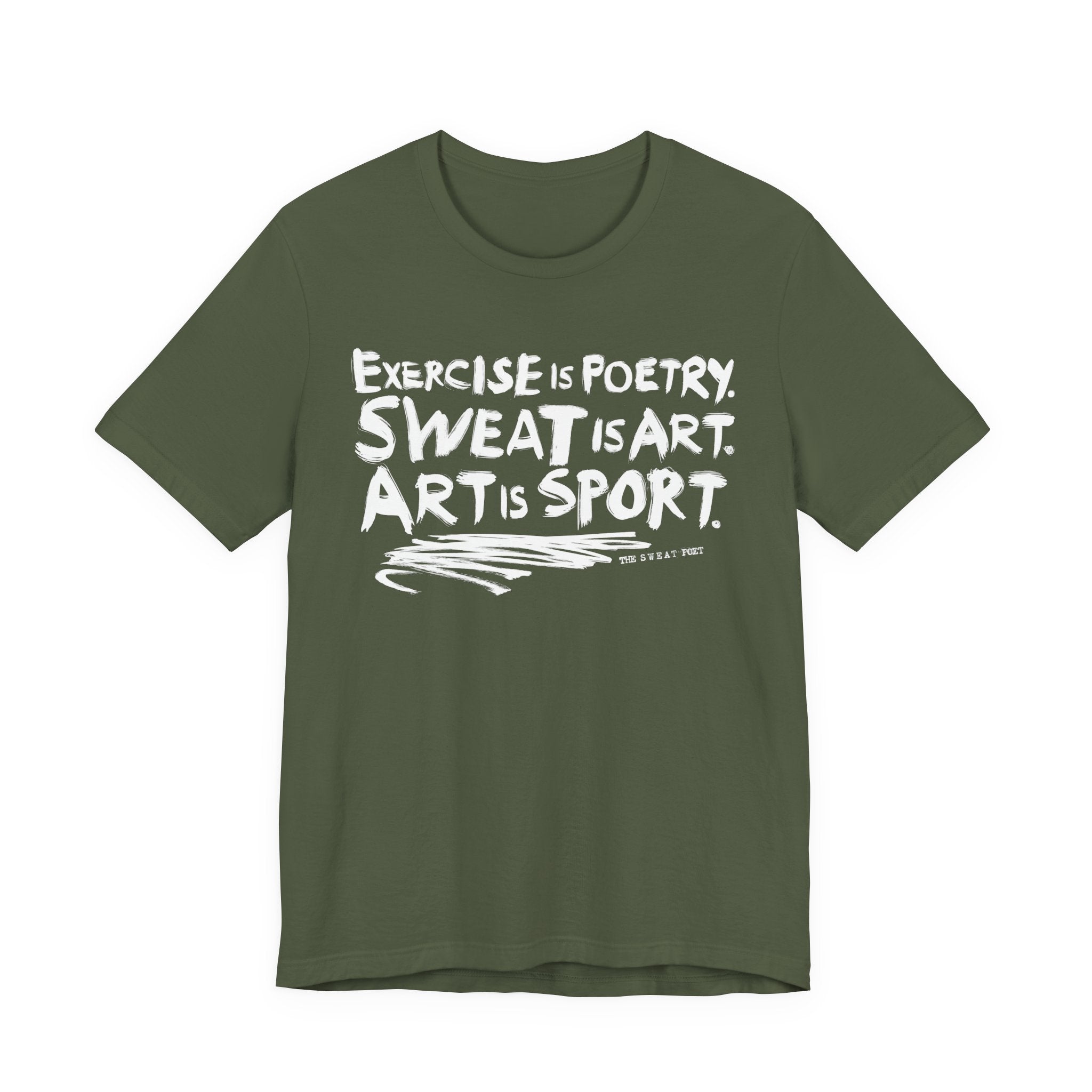 EXERCISE IS POETRY T-Shirt | Wearable Art for Fighters & Creators