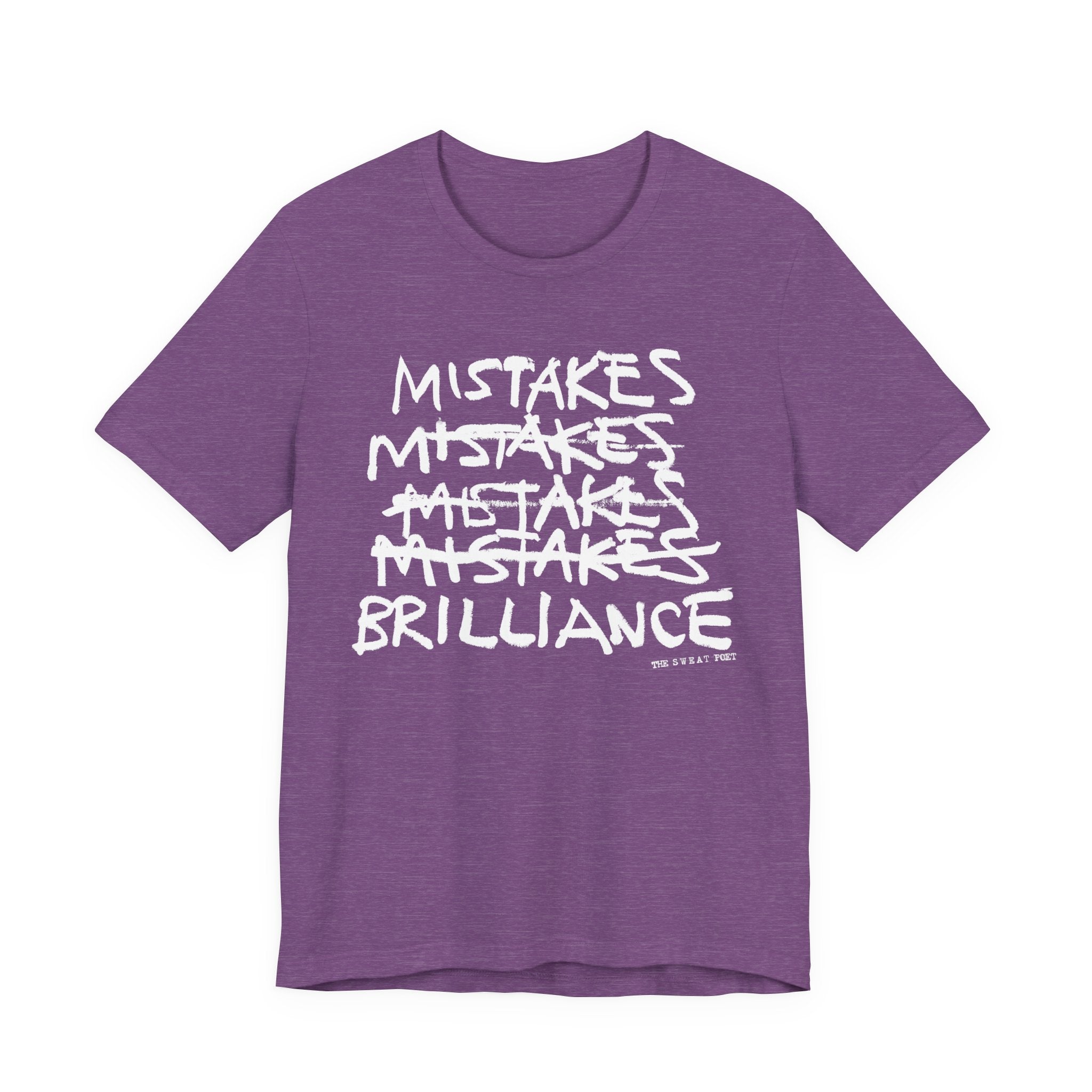 MISTAKES BRILLIANCE T-Shirt
