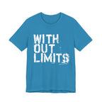 WITHOUT LIMITS T-Shirt