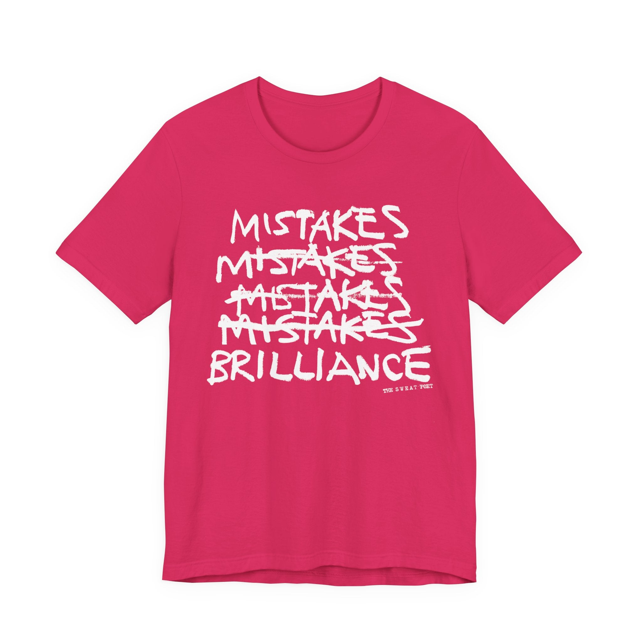 MISTAKES BRILLIANCE T-Shirt