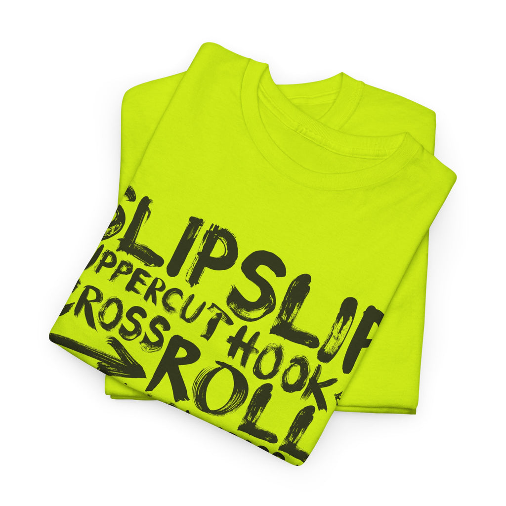 SLIPSLIPUPPERCUTHOOK T-Shirt | Wearable Art for Fighters & Creators