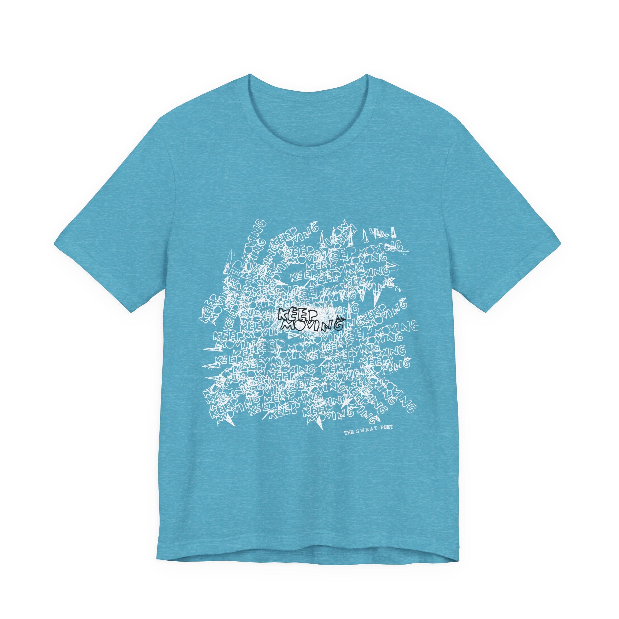 KEEP MOVING (WORDS) T-Shirt