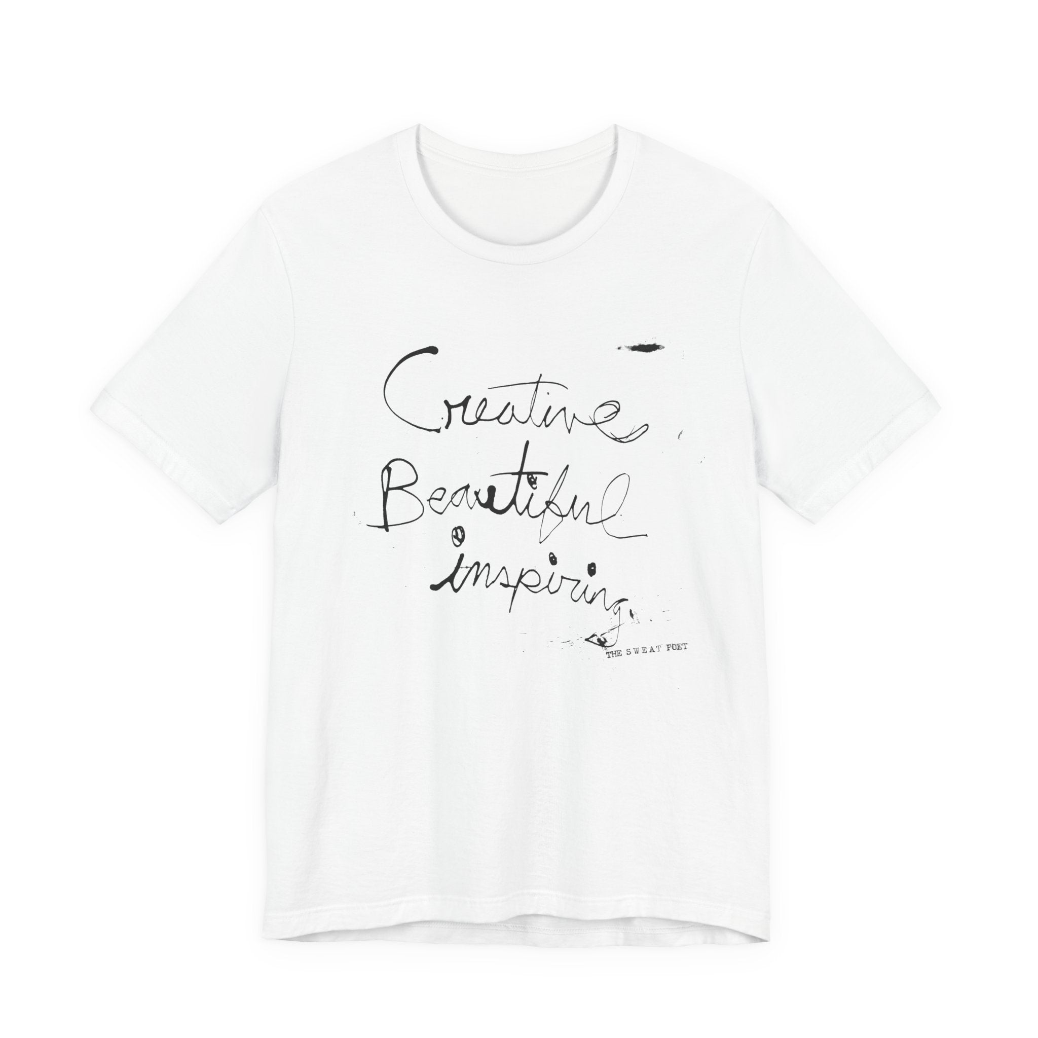 CREATIVE BEAUTIFUL INSPIRING T-Shirt | Wearable Art for Fighters & Creators