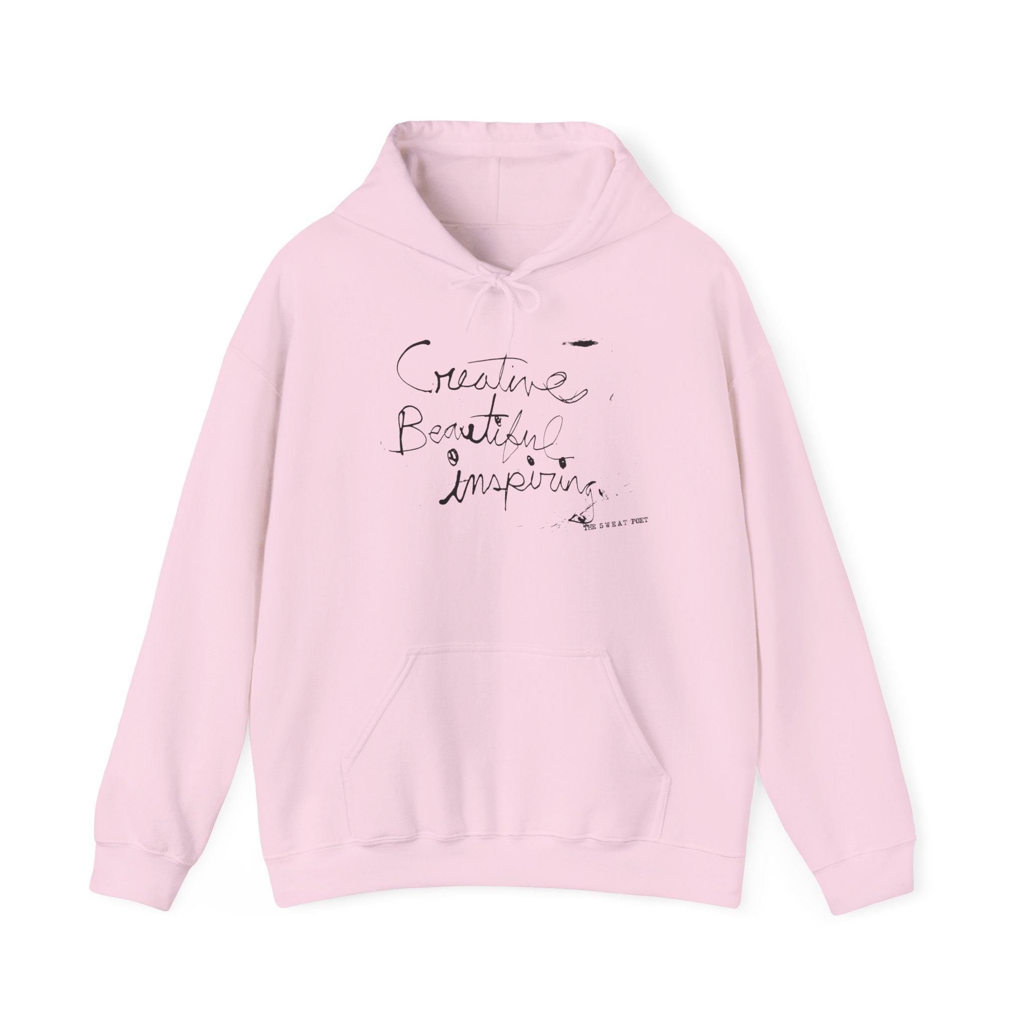 CREATIVE BEAUTIFUL INSPIRING Hoodie