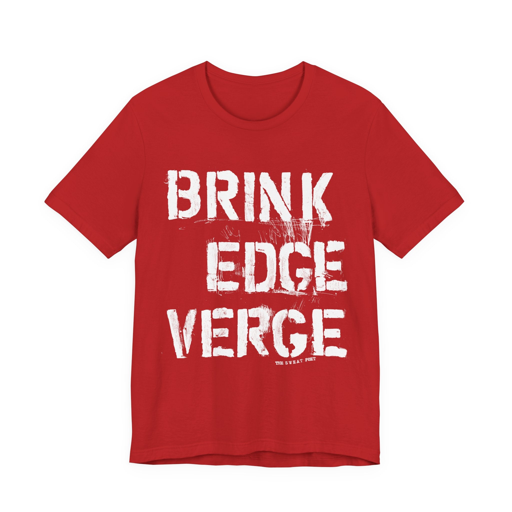 BRINK EDGE VERGE T-Shirt | Wearable Art for Fighters & Creators