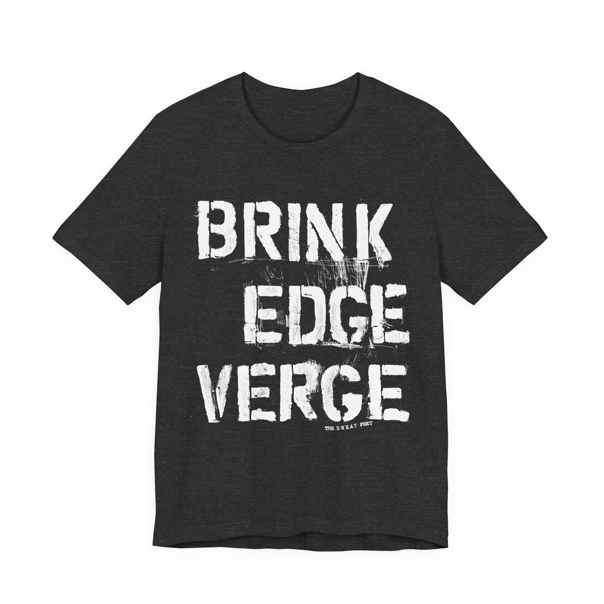BRINK EDGE VERGE T-Shirt | Wearable Art for Fighters & Creators