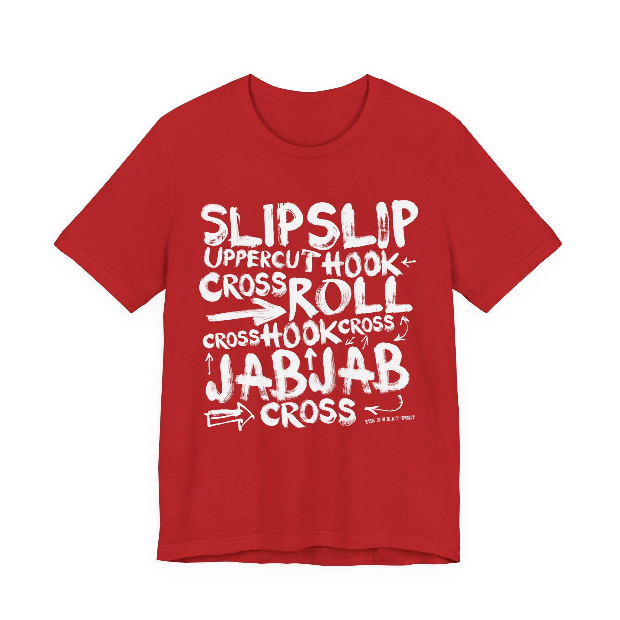 SLIPSLIPUPPERCUTHOOK T-Shirt | Wearable Art for Fighters & Creators