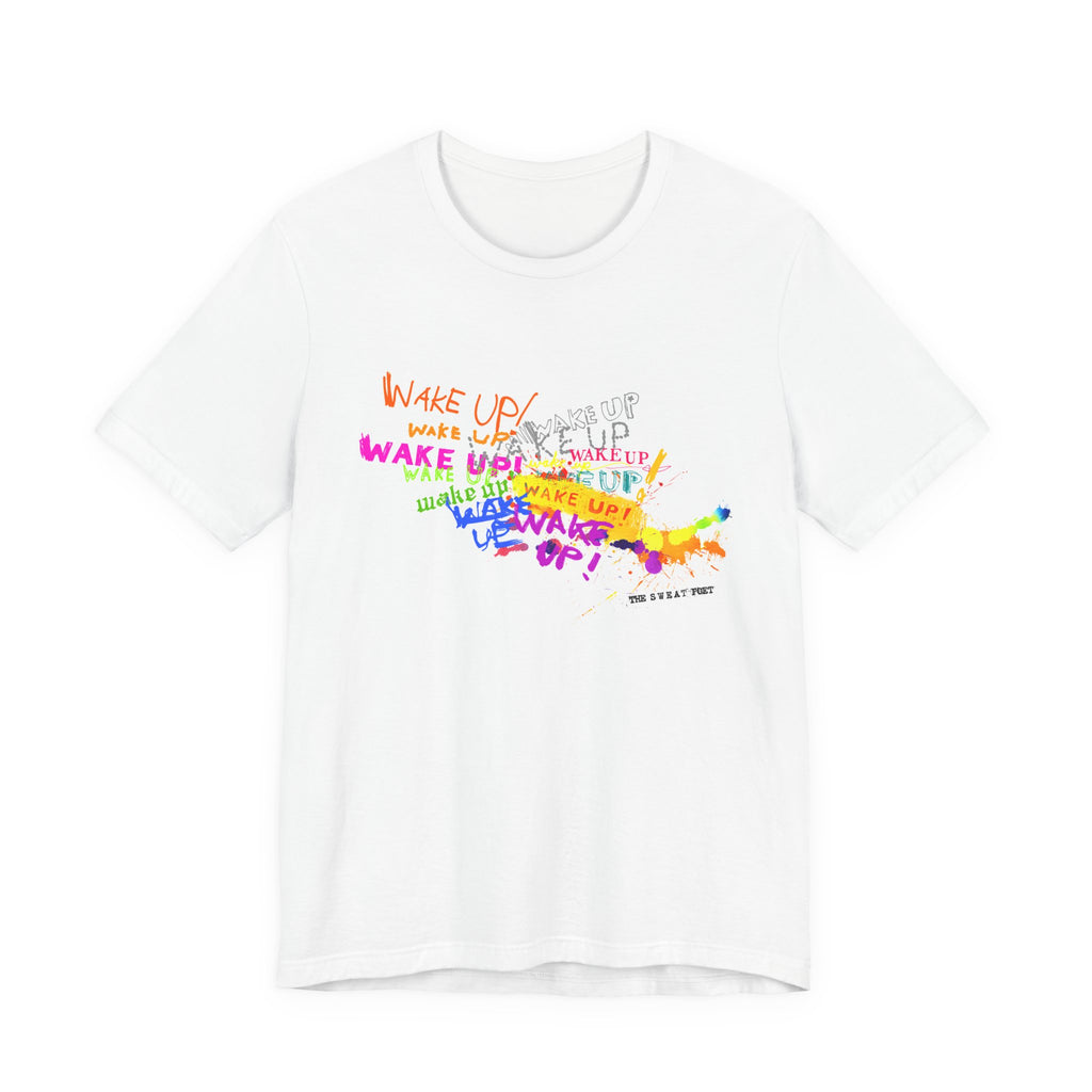 WAKE UP! T-Shirt | Wearable Art for Fighters & Creators