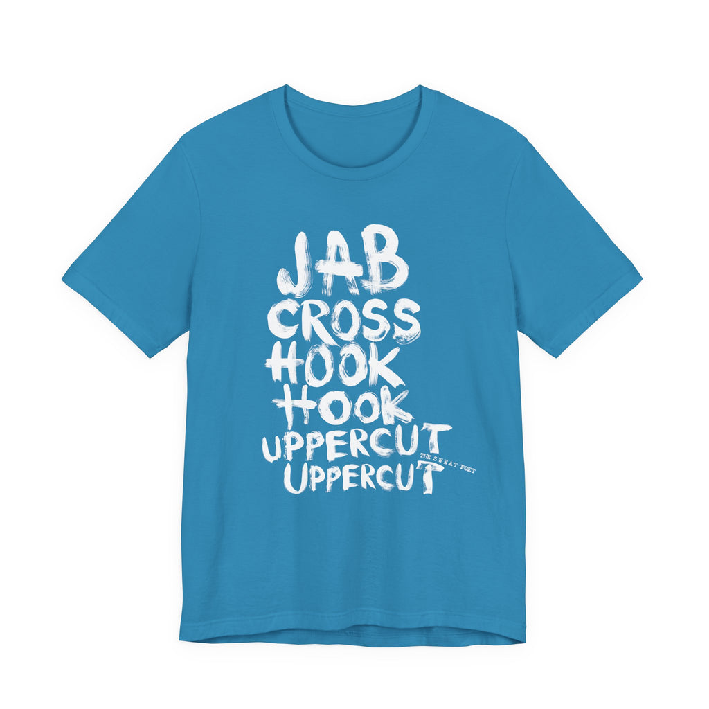 JABCROSSHOOKUPPERCUT T-Shirt | Wearable Art for Fighters & Creators