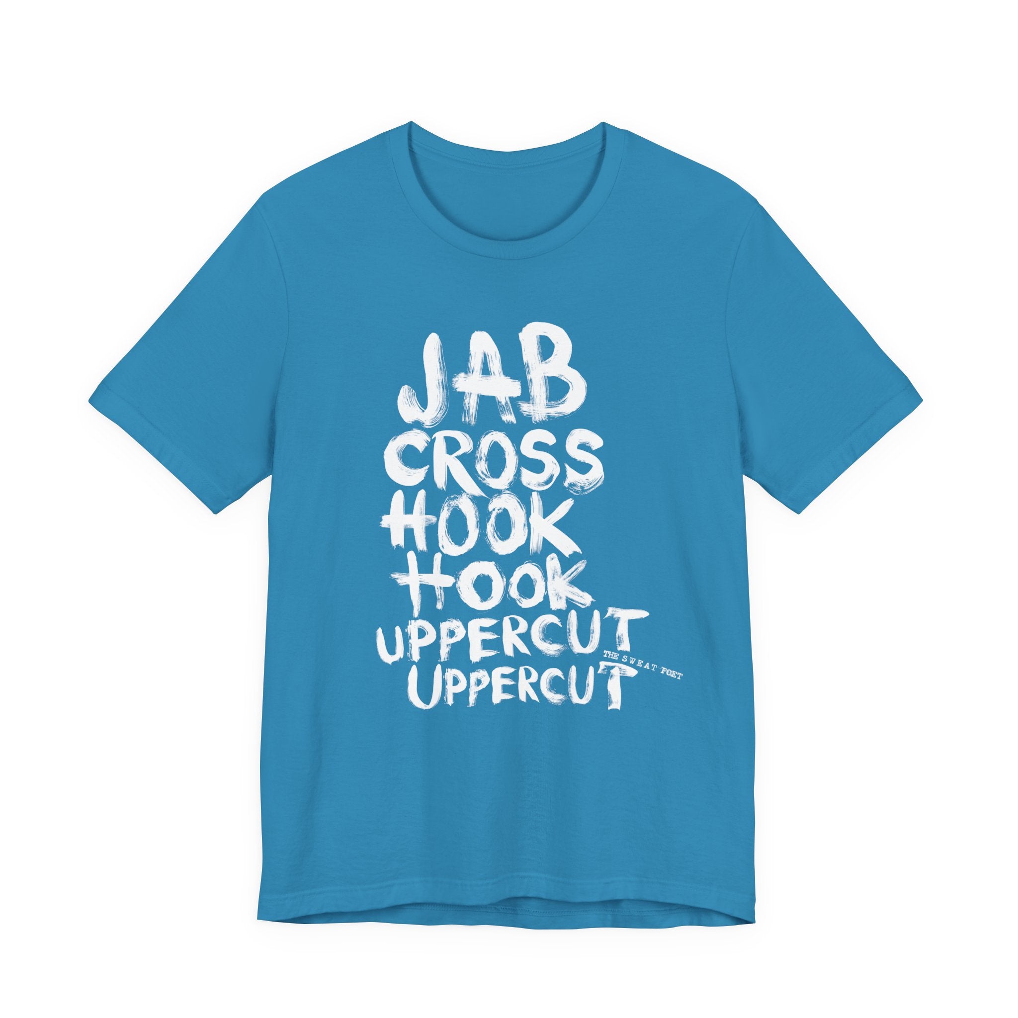 JABCROSSHOOKUPPERCUT T-Shirt | Wearable Art for Fighters & Creators