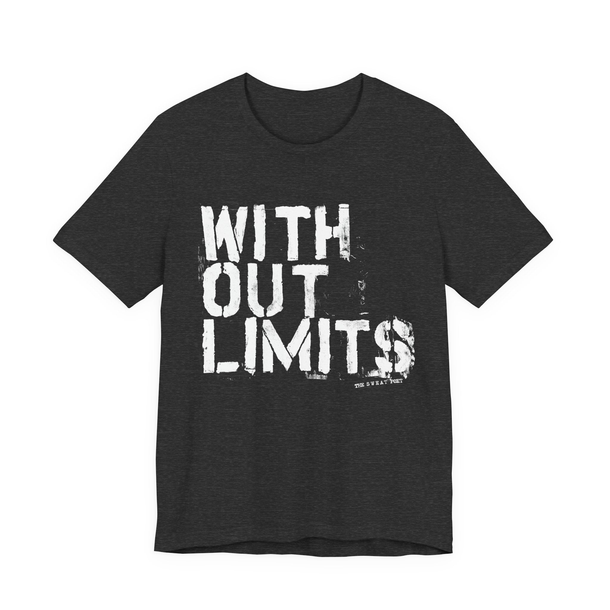 WITHOUT LIMITS T-Shirt | Wearable Art for Fighters & Creators