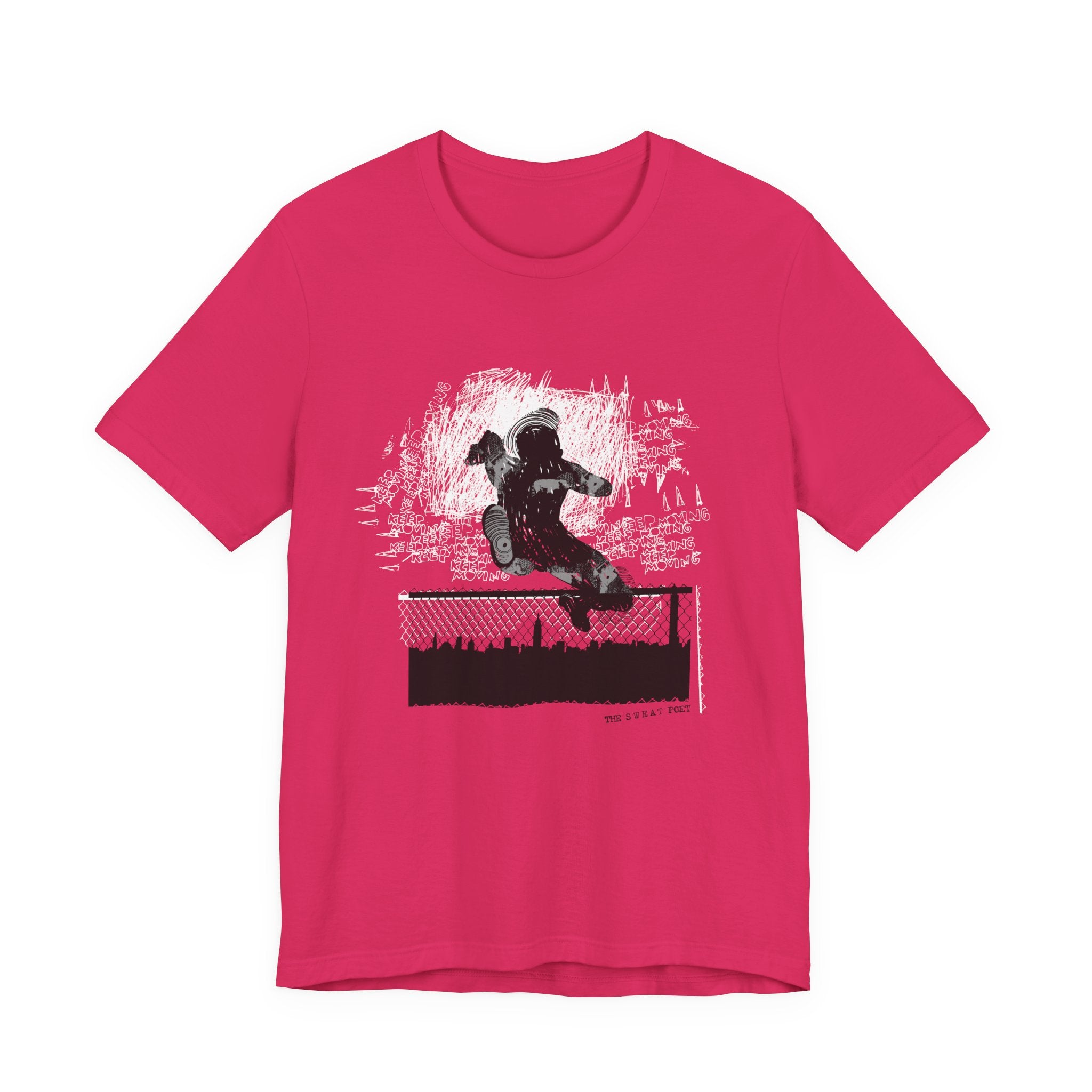 KEEP MOVING T-Shirt | Wearable Art for Fighters & Creators