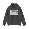 FEEL LIKE A FIST Hoodie