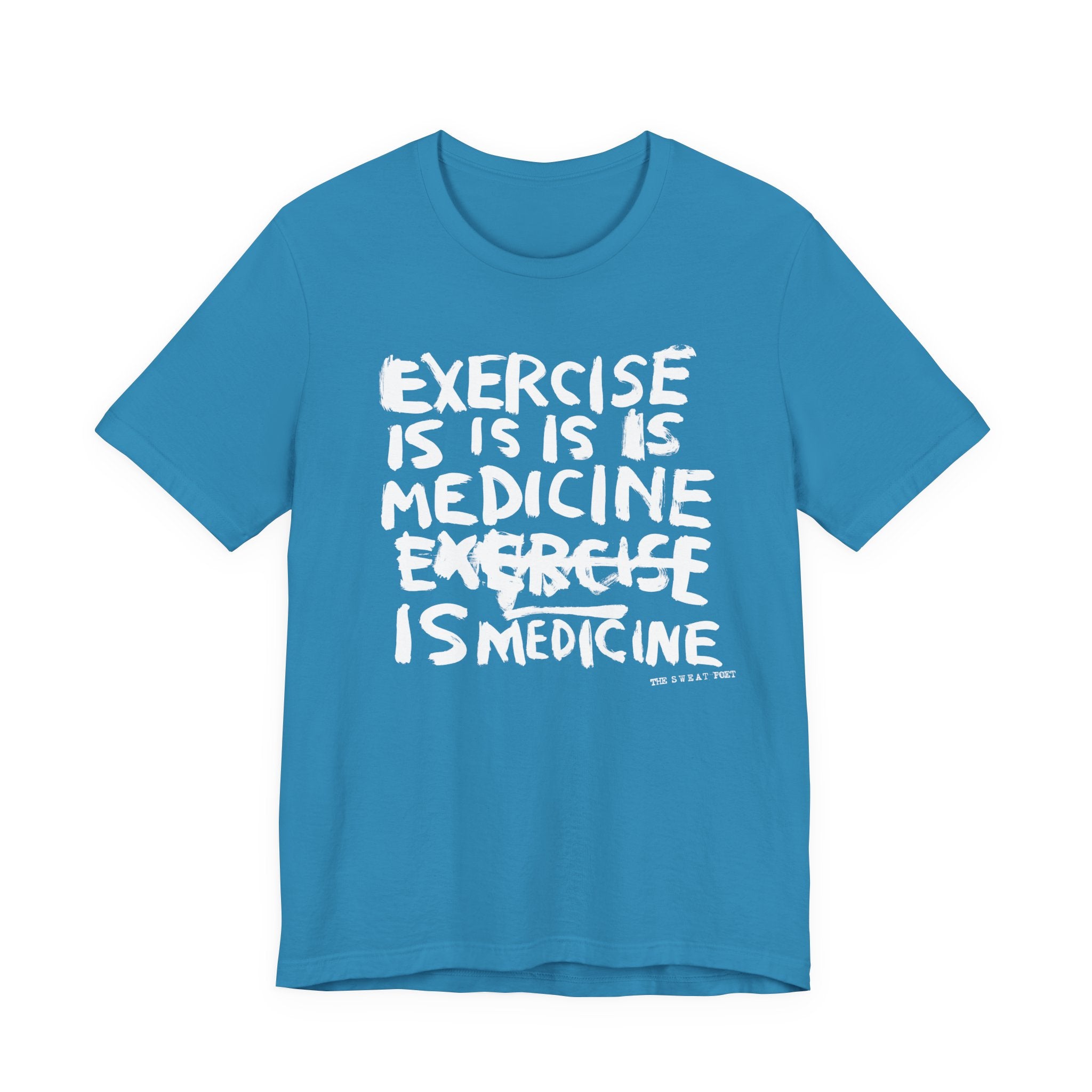 EXERCISE IS MEDICINE T-Shirt | Wearable Art for Fighters & Creators