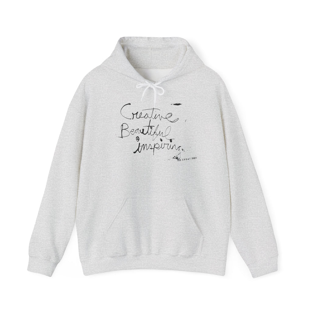 CREATIVE BEAUTIFUL INSPIRING Hoodie