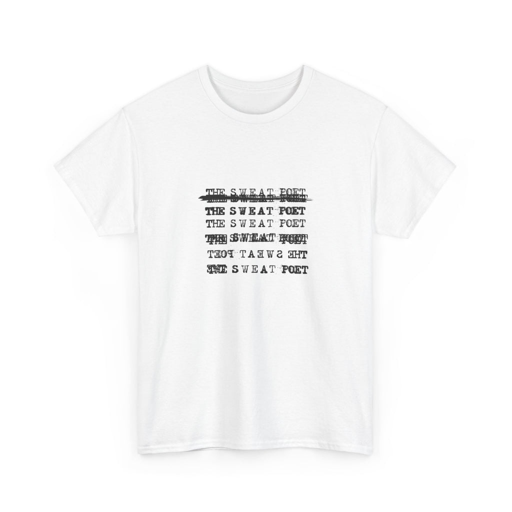 THE SWEAT POET T-Shirt | Wearable Art for Fighters & Creators