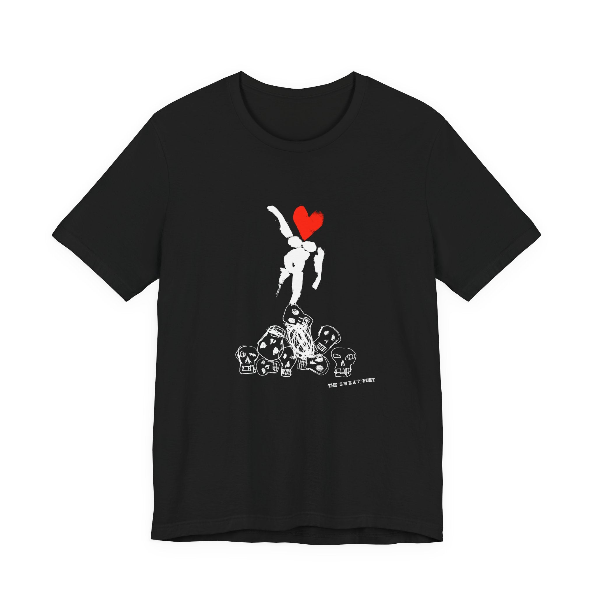 THE SWEAT POET (HEART) T-Shirt | Wearable Art for Fighters & Creators