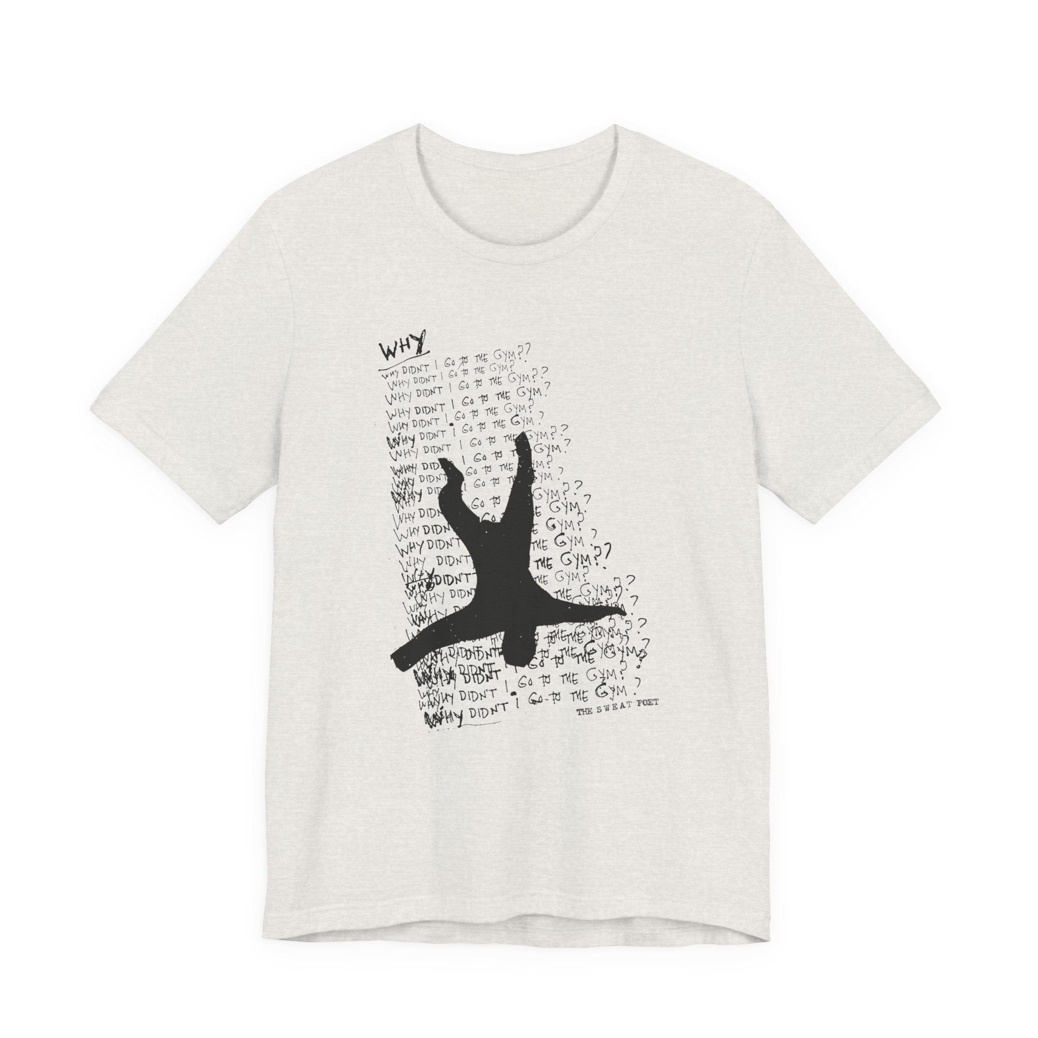WHY T-Shirt