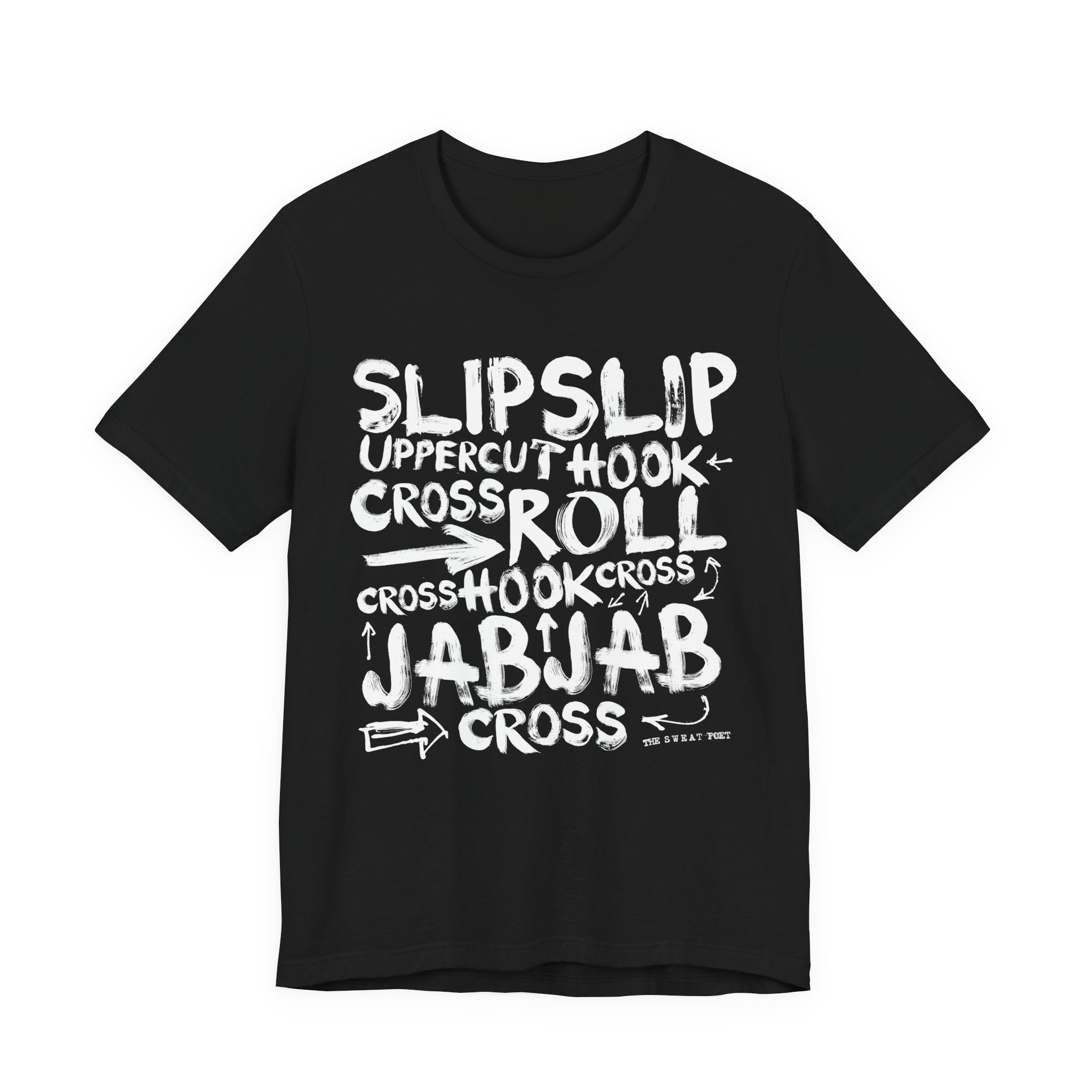 SLIPSLIPUPPERCUTHOOK T-Shirt | Wearable Art for Fighters & Creators