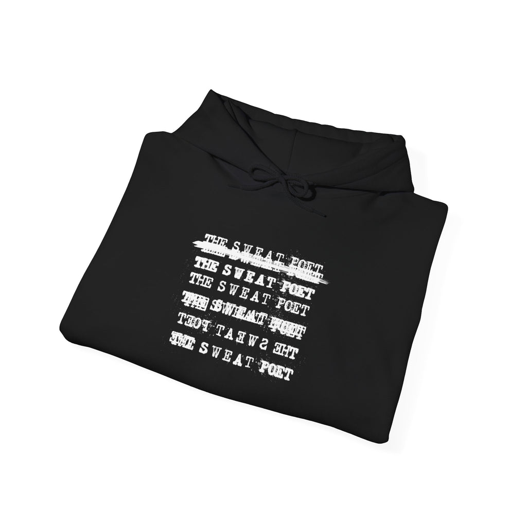 THE SWEAT POET Hoodie | Wearable Art for Fighters & Creators