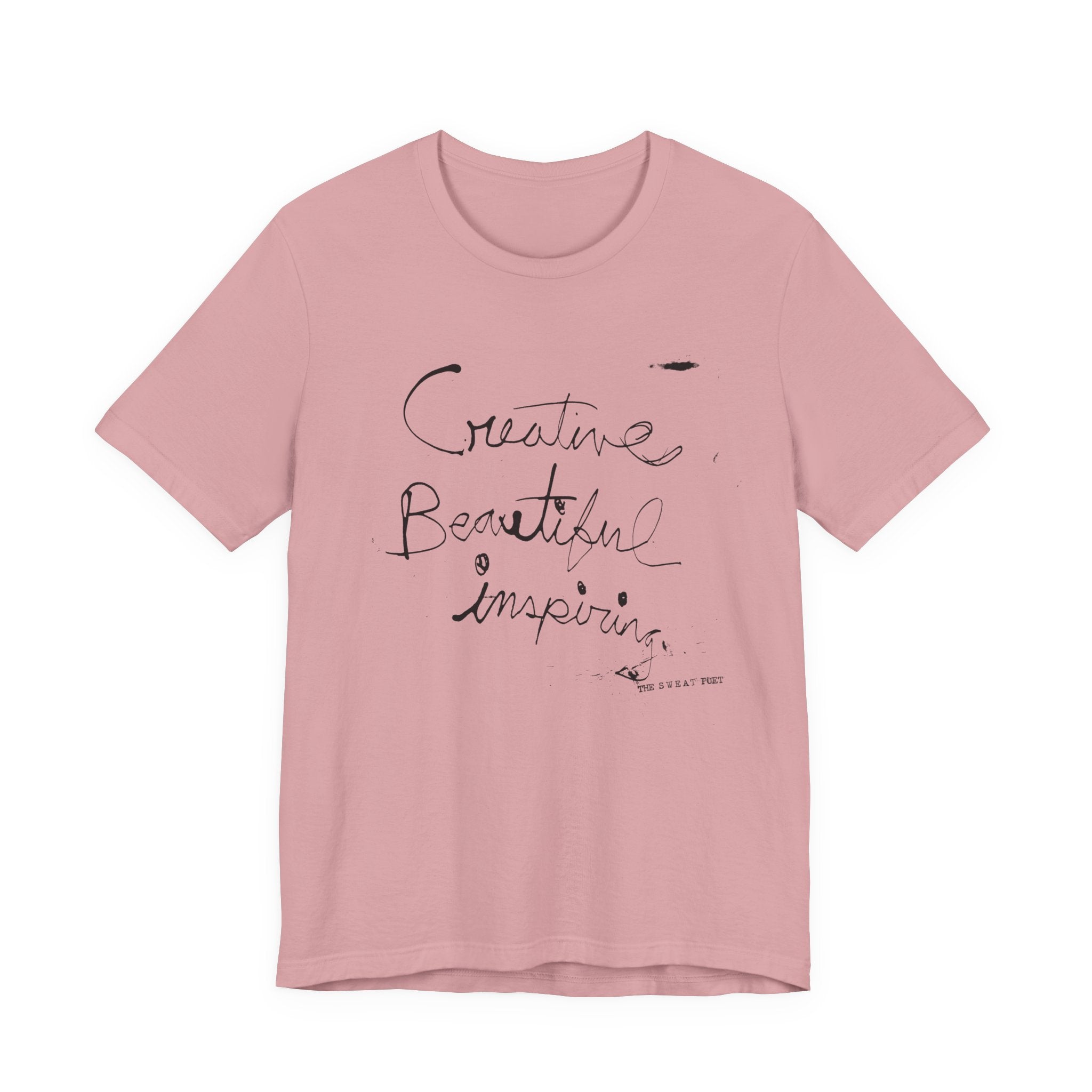 CREATIVE BEAUTIFUL INSPIRING T-Shirt | Wearable Art for Fighters & Creators