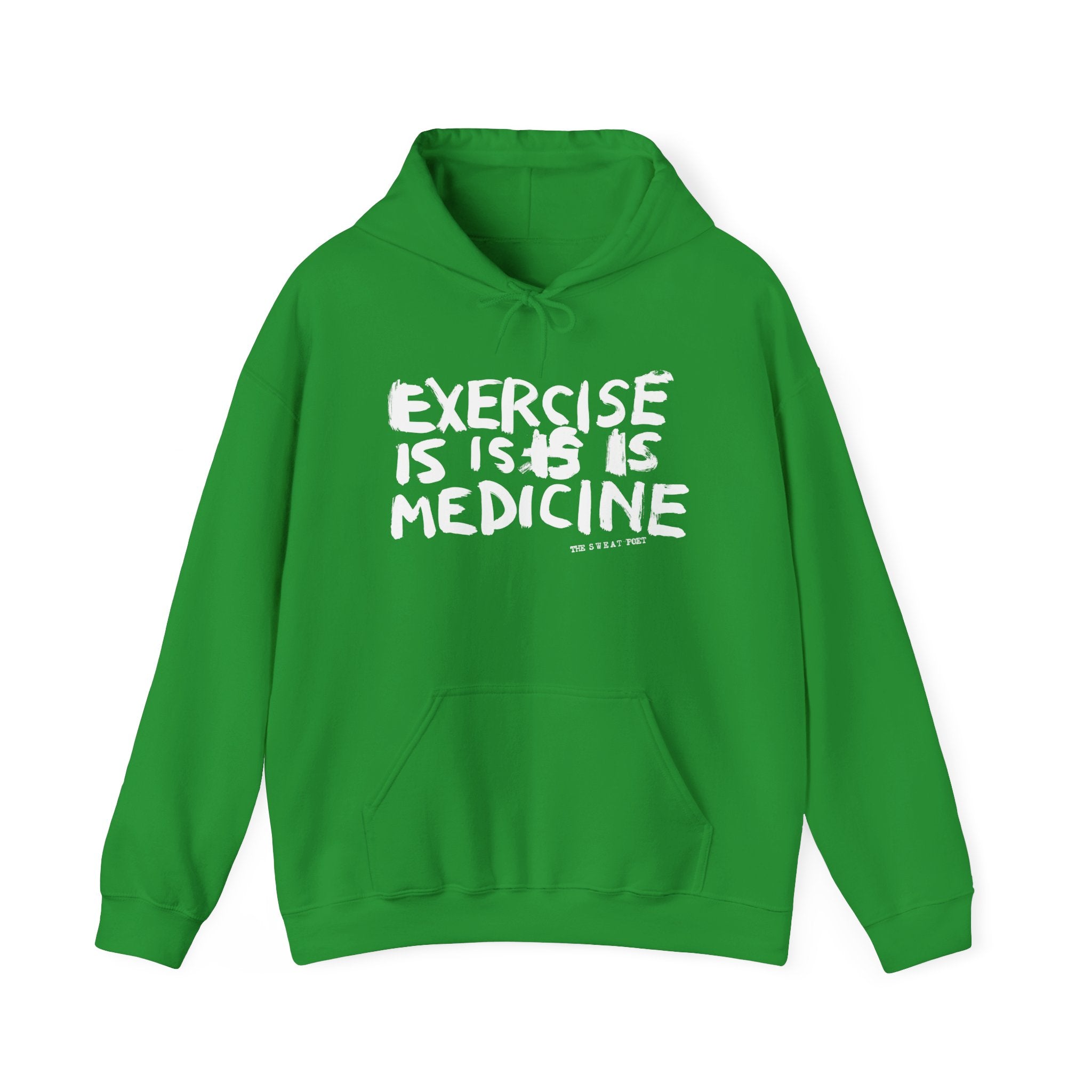 EXERCISE IS MEDICINE Hoodie